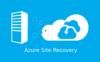 Unlock Business Continuity with Azure Site Recovery